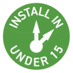 Install In Under 15